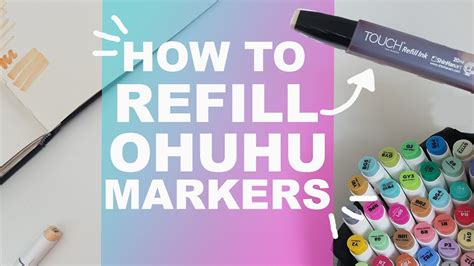 how long do ohuhu markers last|do ohuhu markers have refills.